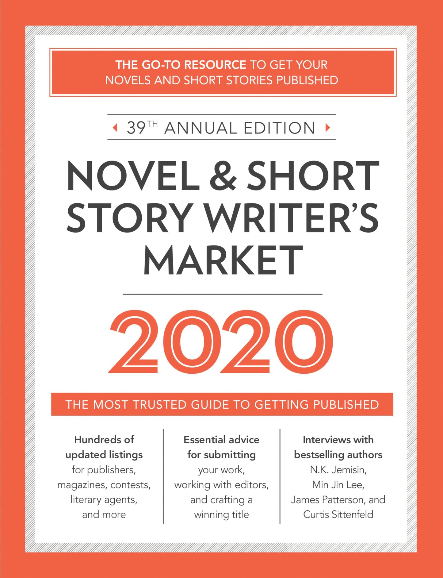 Novel & Short Story Writer's Market 2020: The Most Trusted Guide to Getting Published (2020)