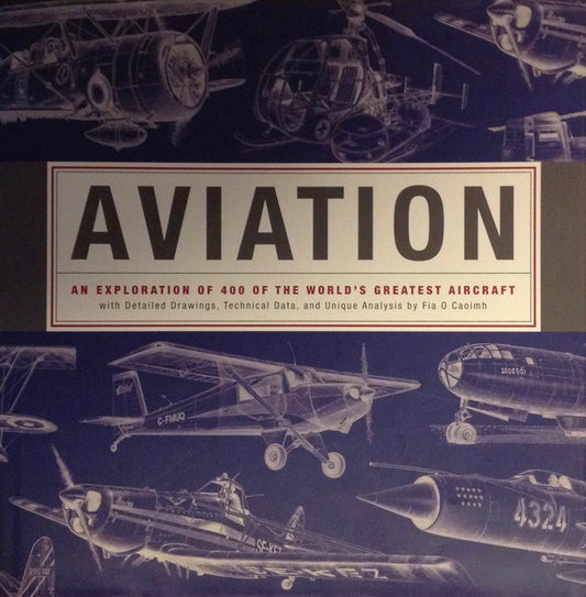 Aviation: The World's Aircraft A-Z
