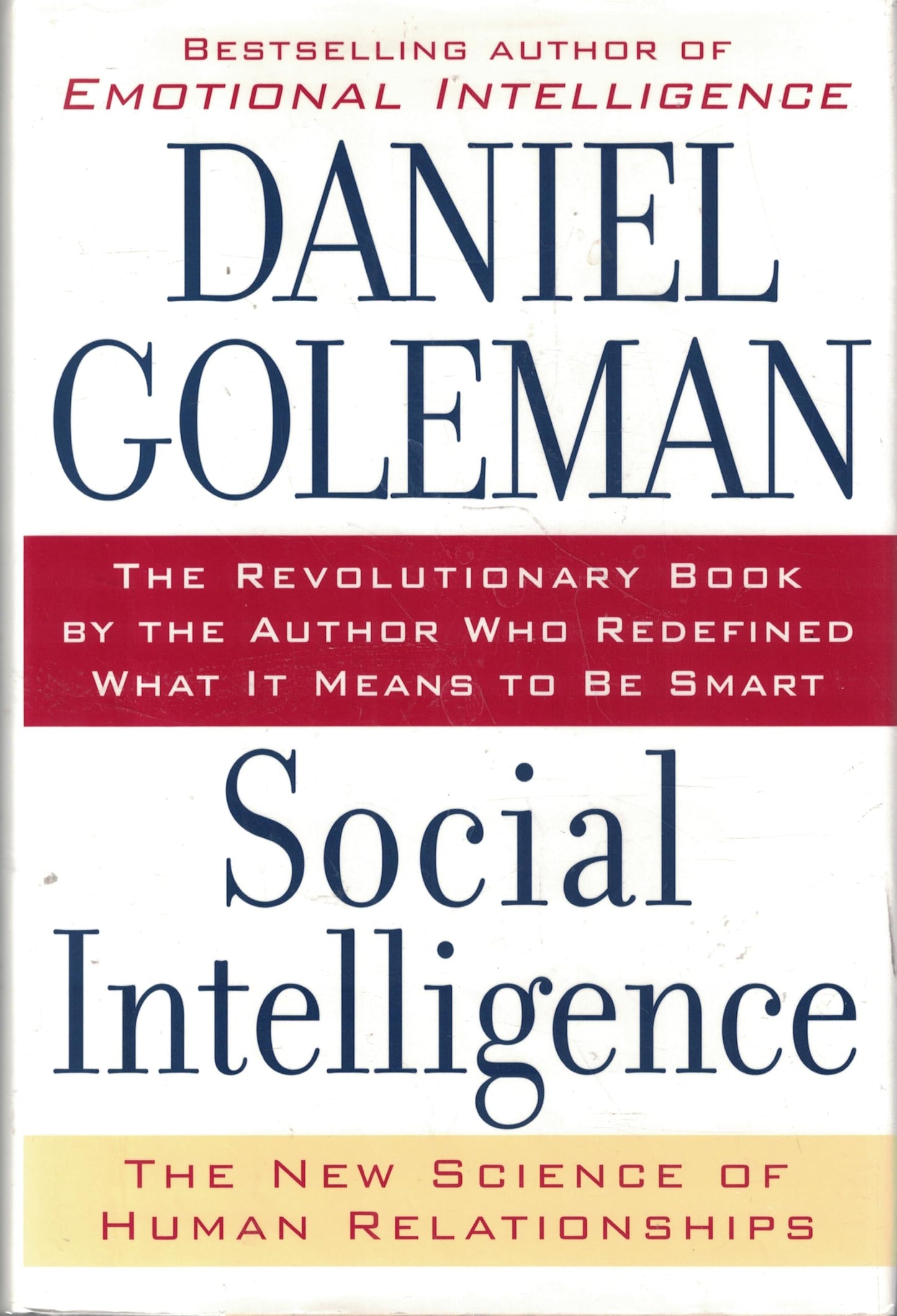 Social Intelligence: The New Science of Human Relationships