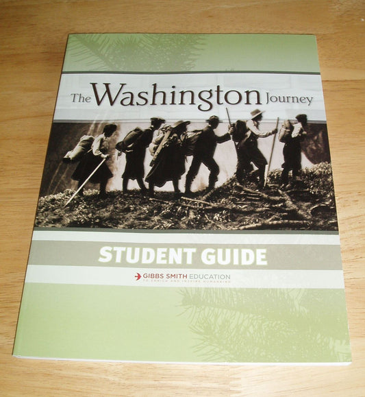 Washington Journey, The Student Guide: New 7th Grade SG