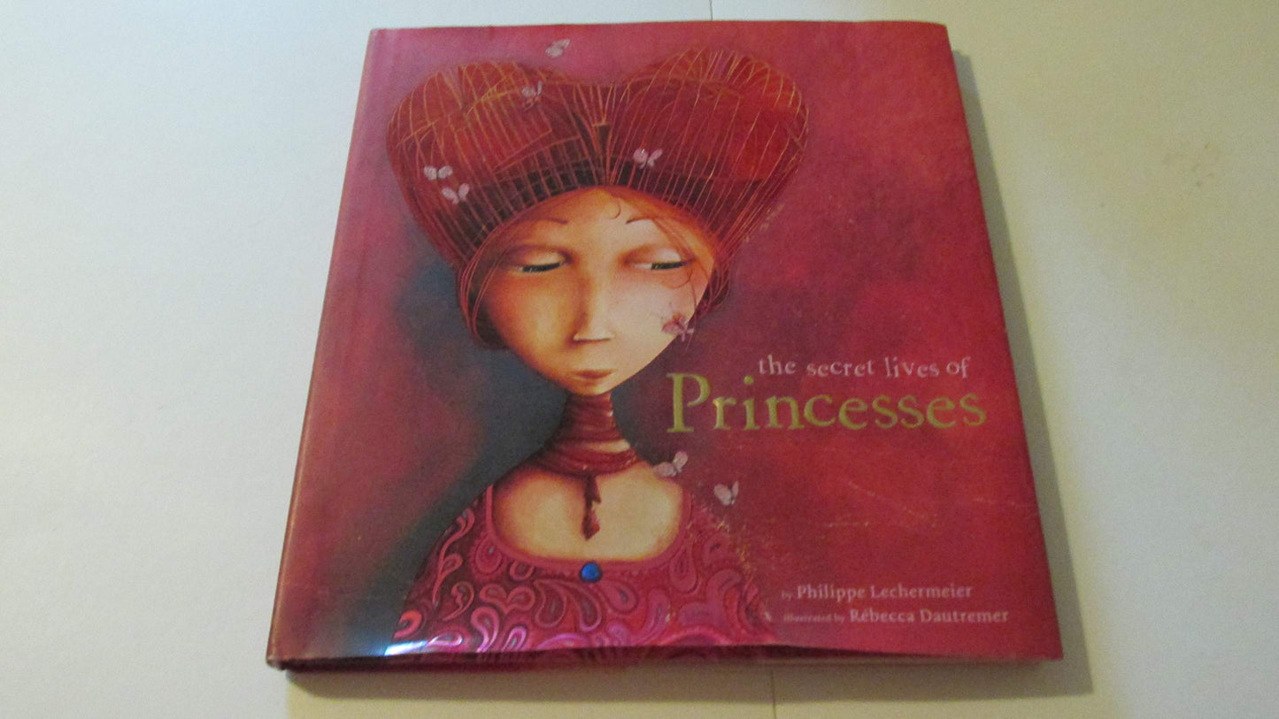 The Secret Lives of Princesses