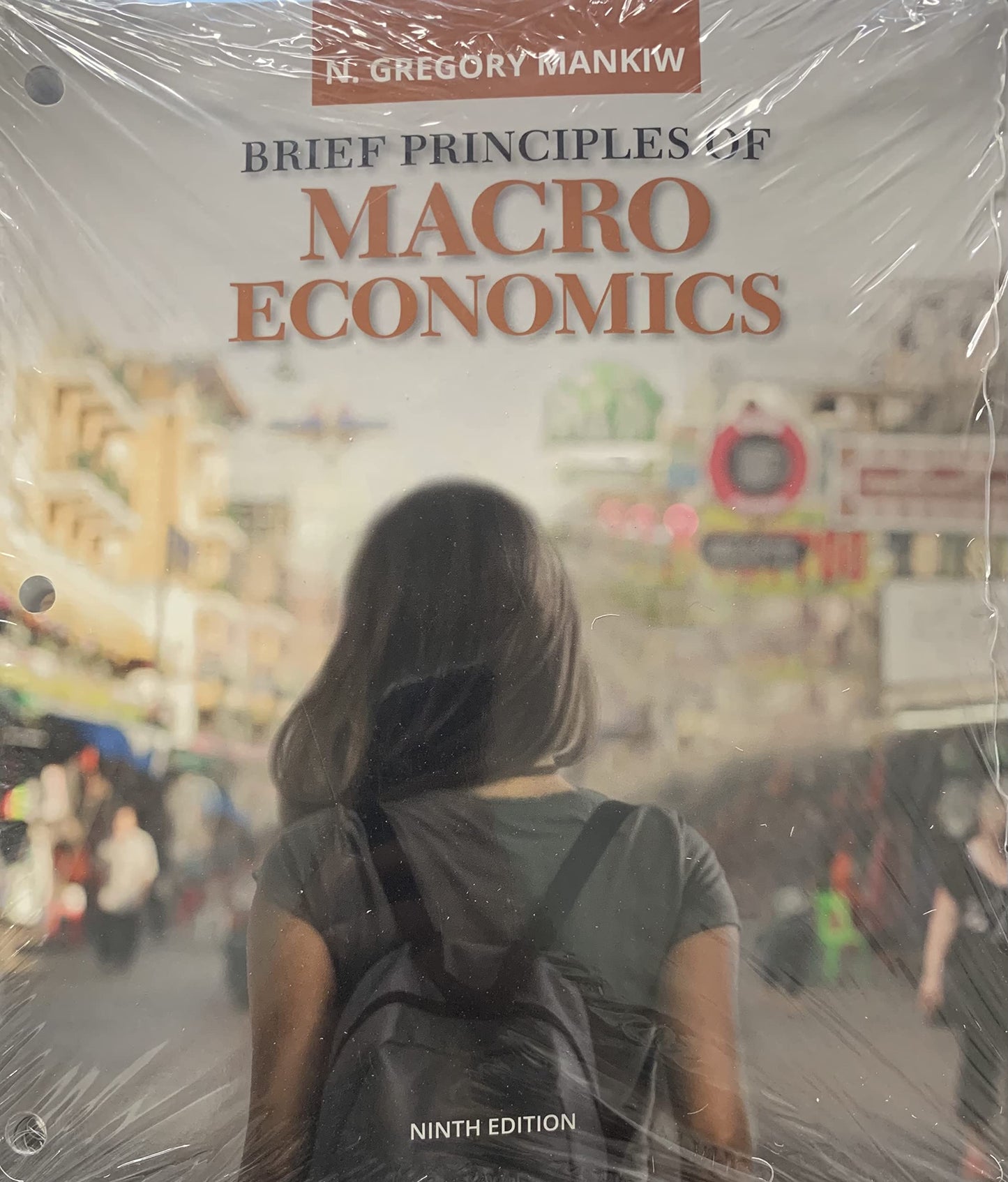 Brief Principles of Macroeconomics 9th Ed.