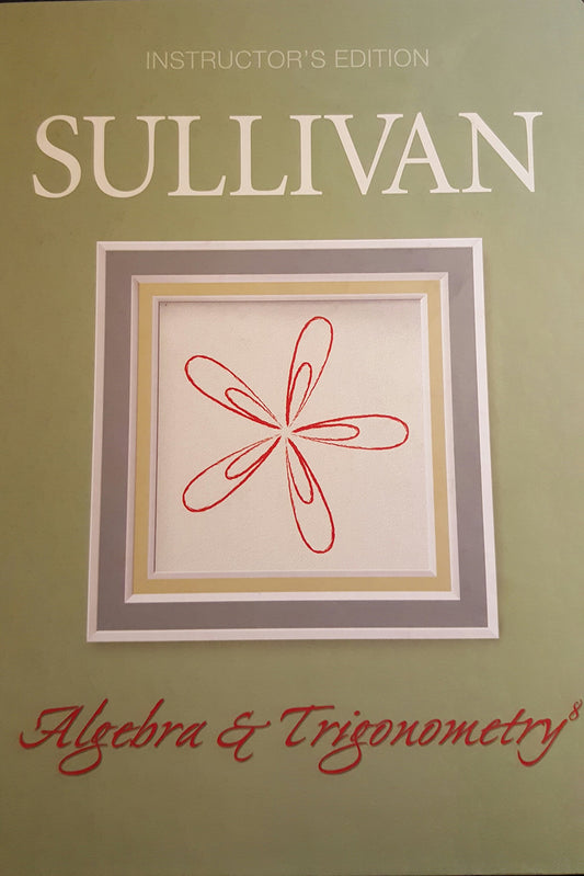 Algebra & Trigonometry: Instructor's Edition