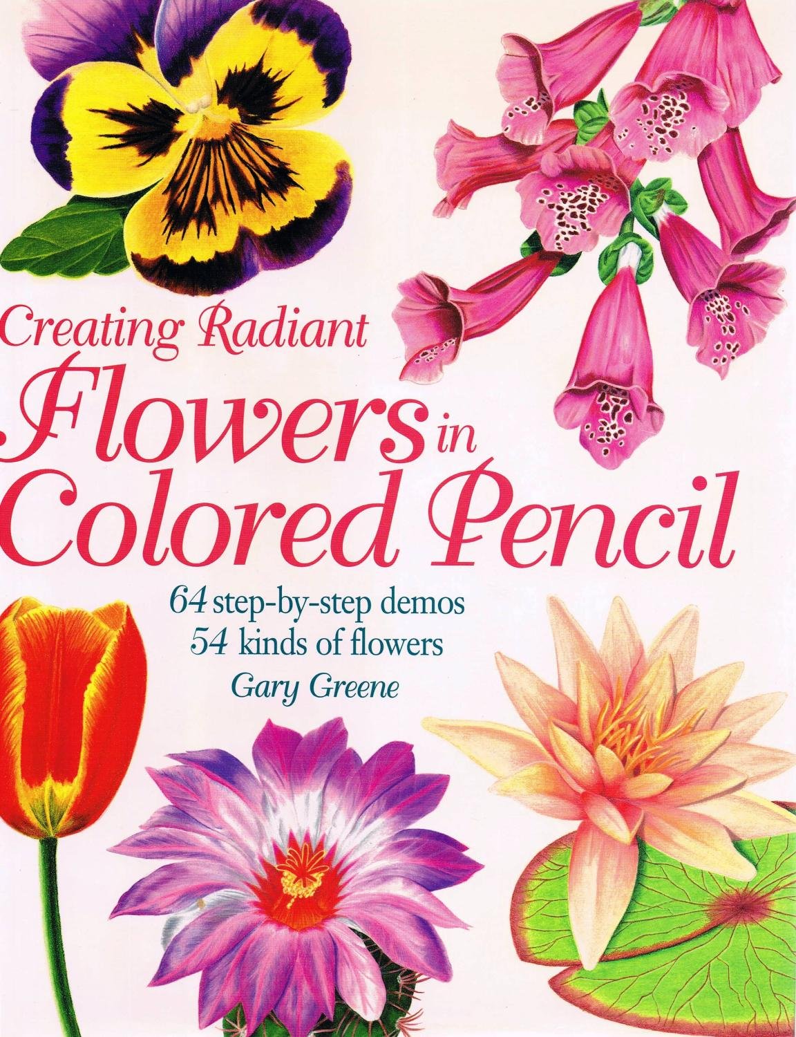 Creating Radiant Flowers in Colored Pencil