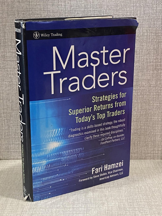 Master Traders: Strategies for Superior Returns from Today's Top Traders