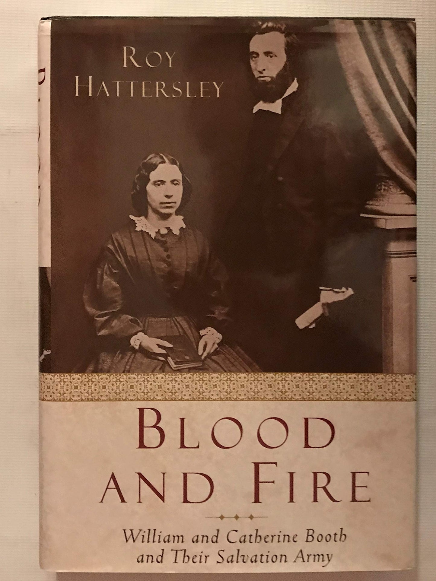 Blood and Fire: The Story of William and Catherine Booth and the Salvation Army