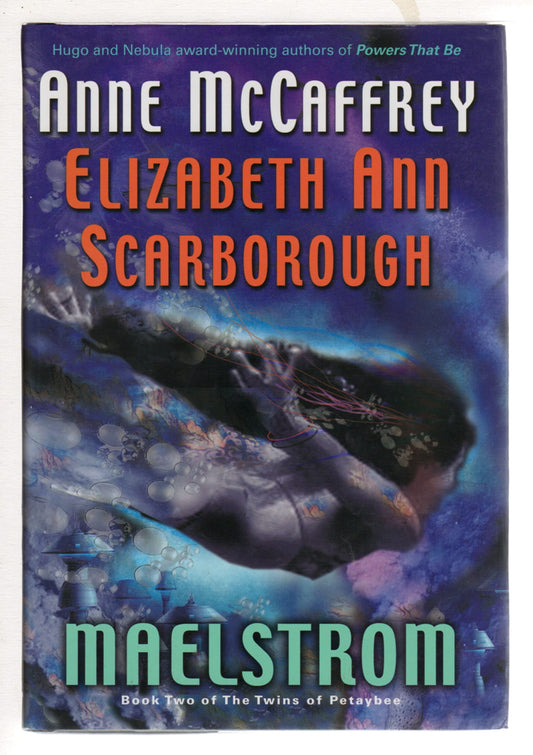 Maelstrom (The Twins of Petaybee, Book 2)