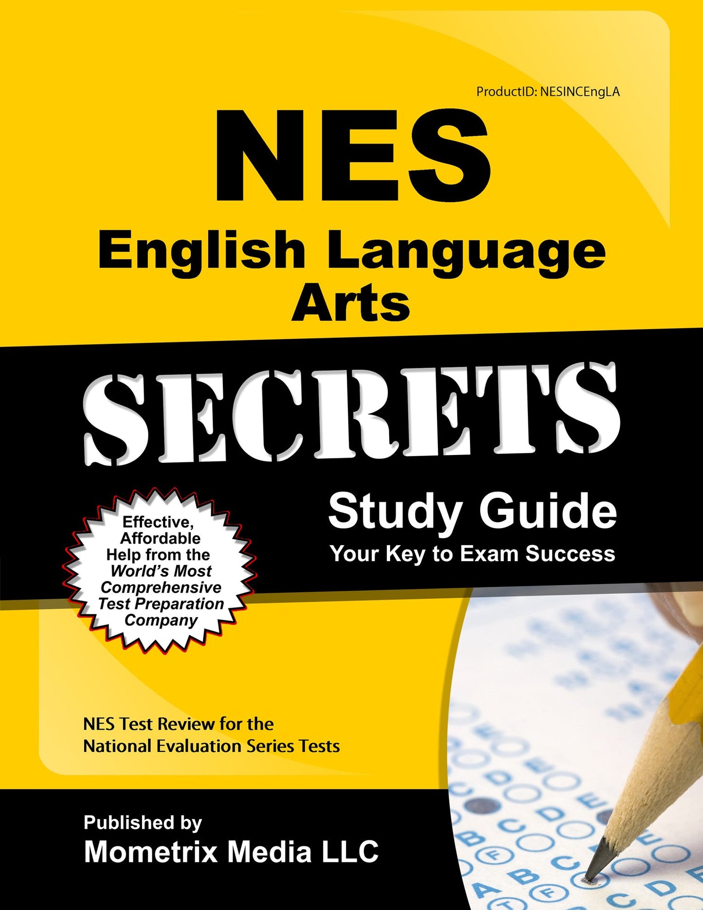 NES English Language Arts Secrets Study Guide: NES Test Review for the National Evaluation Series Tests (Mometrix Secrets Study Guides)