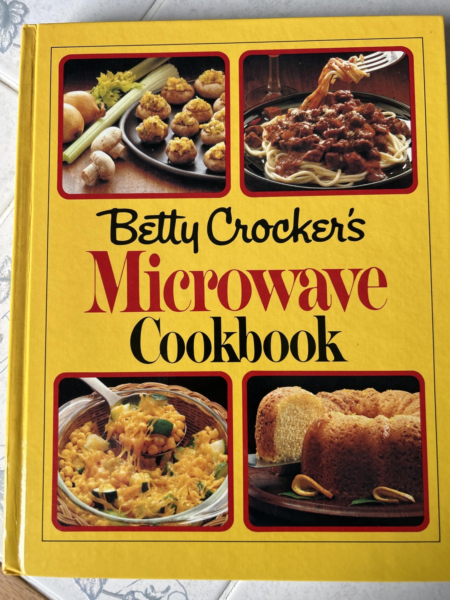 Betty Crocker's Microwave Cookbook