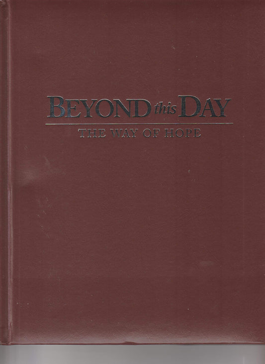 Beyond This Day; The Way of Hope Memorial Keepsake Book with Box