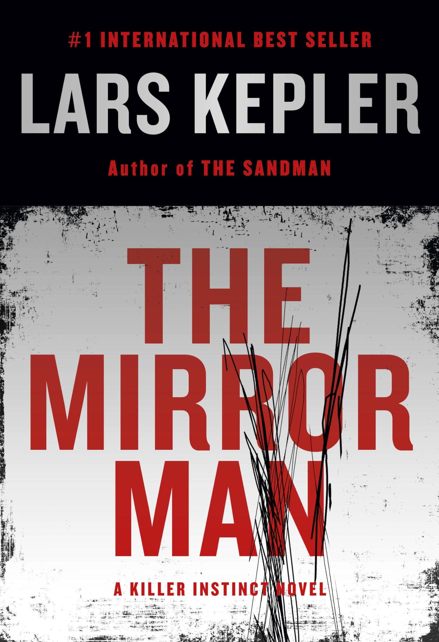The Mirror Man: A novel (Killer Instinct)