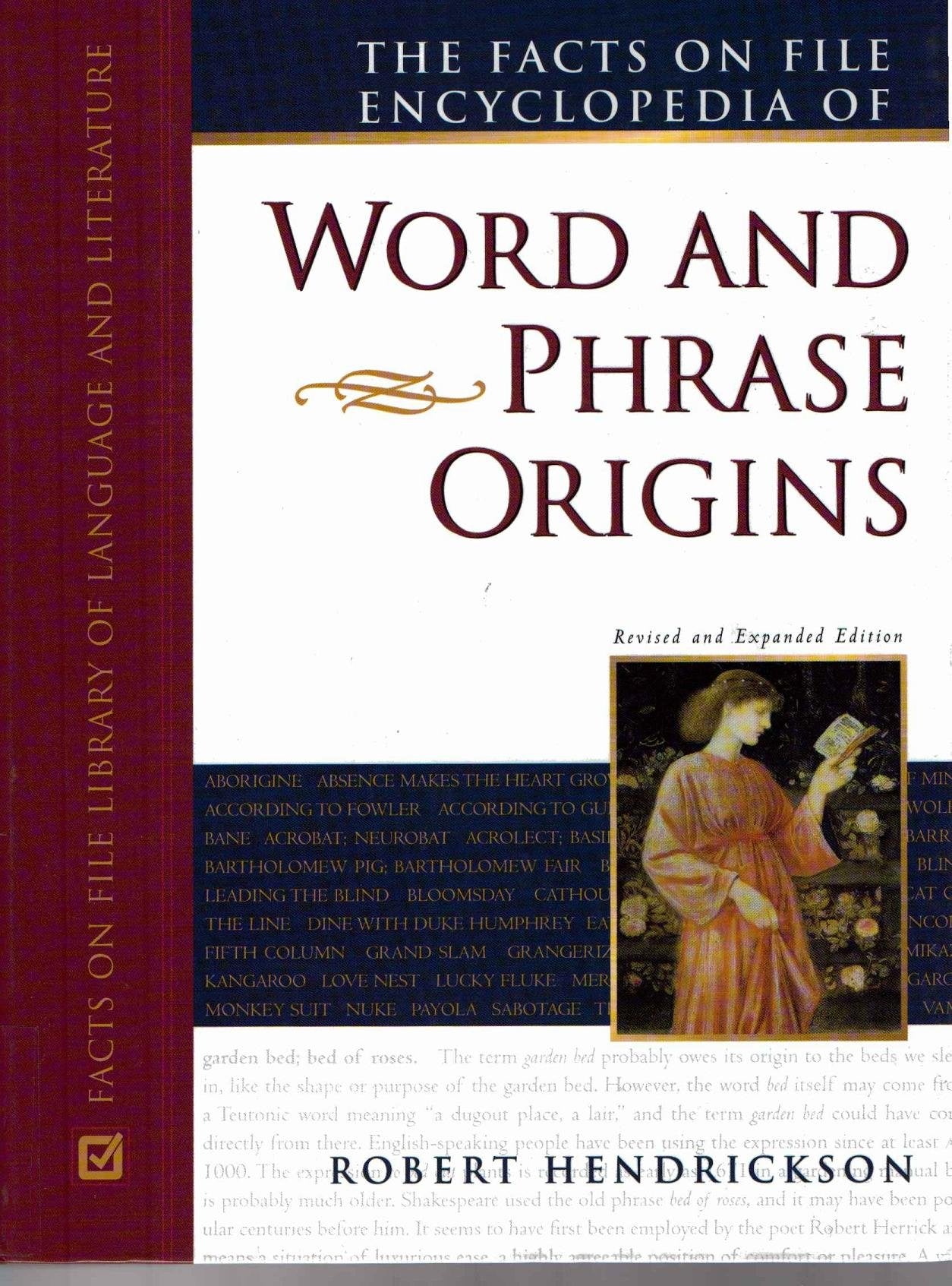 The Facts on File Encyclopedia of Word and Phrase Origins, Fourth Edition (Writers Reference)