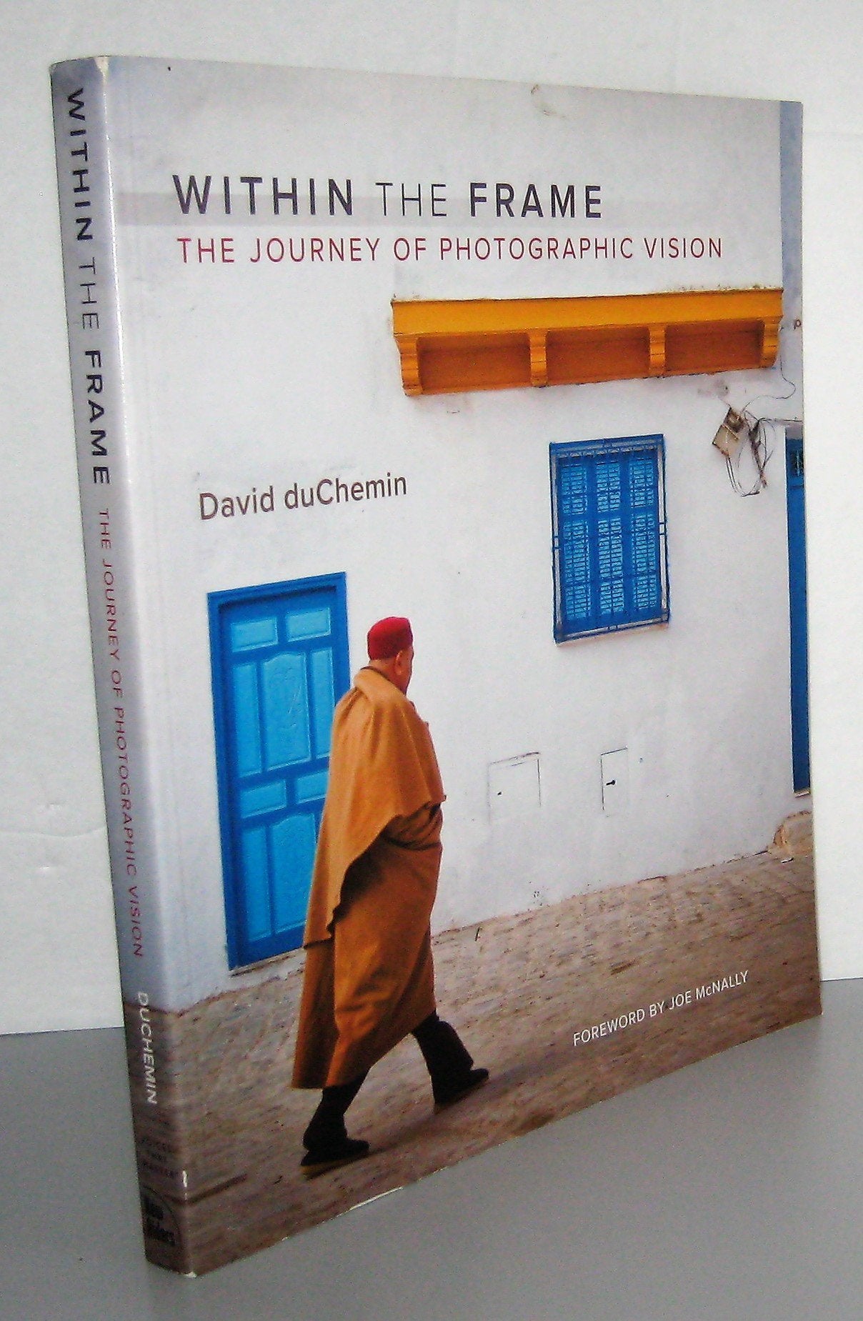 Within the Frame: The Journey in Photographic Vision