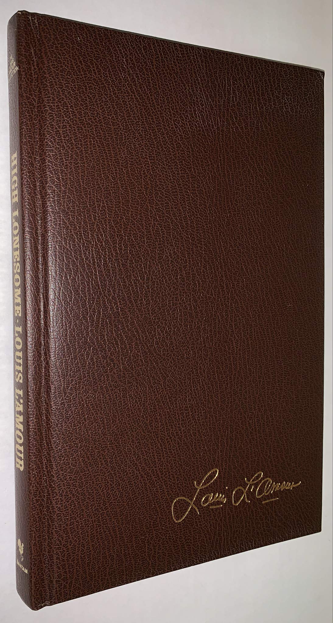 High Lonesome (Louis Lamour Collection)