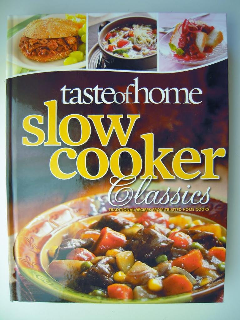 Taste of Home Slow Cooker Classics