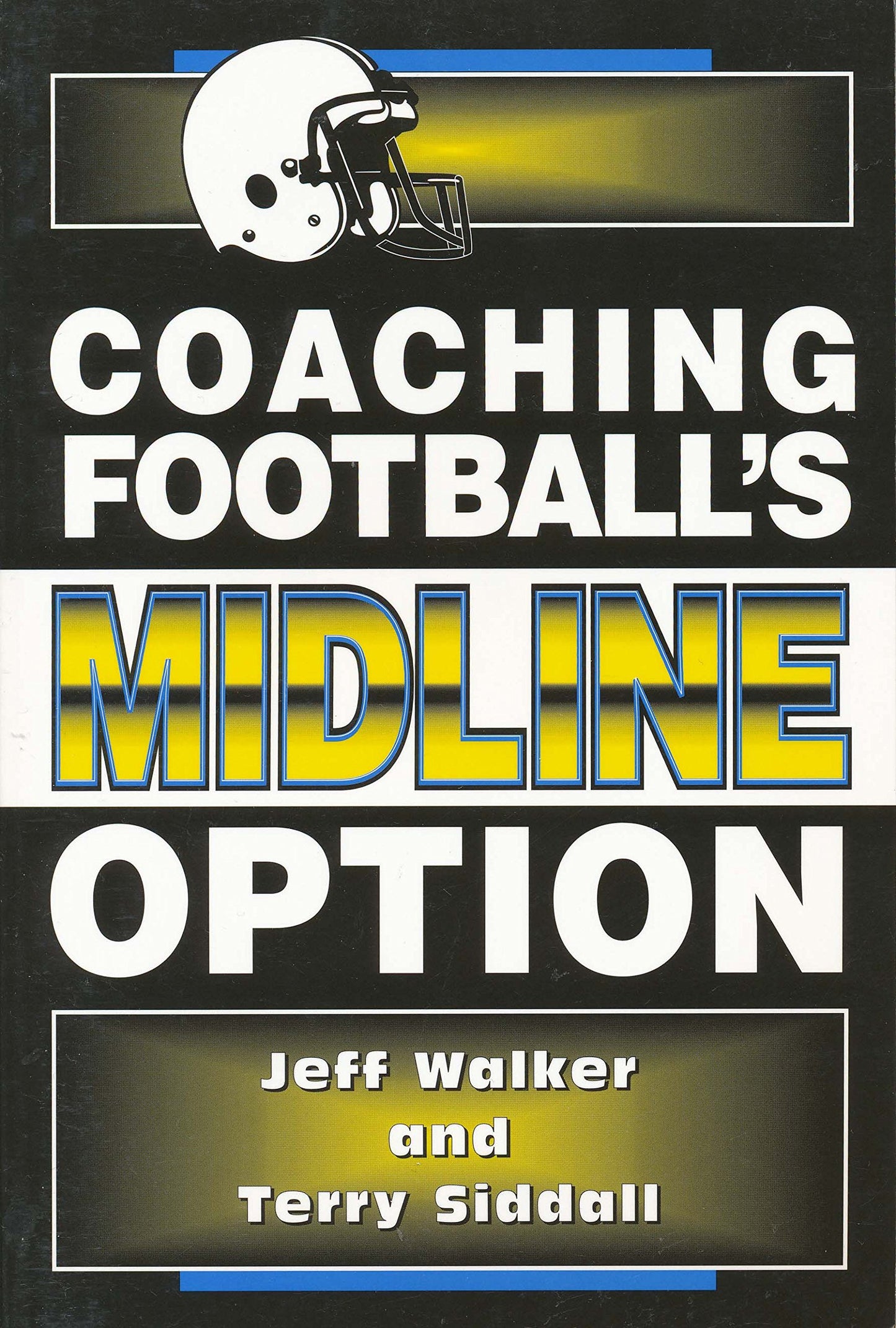 Coaching Football's Midline Option