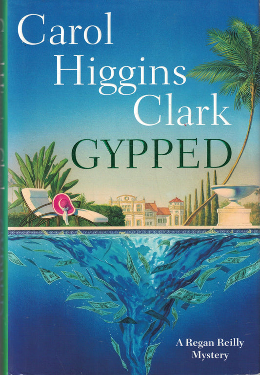 Gypped: A Regan Reilly Mystery