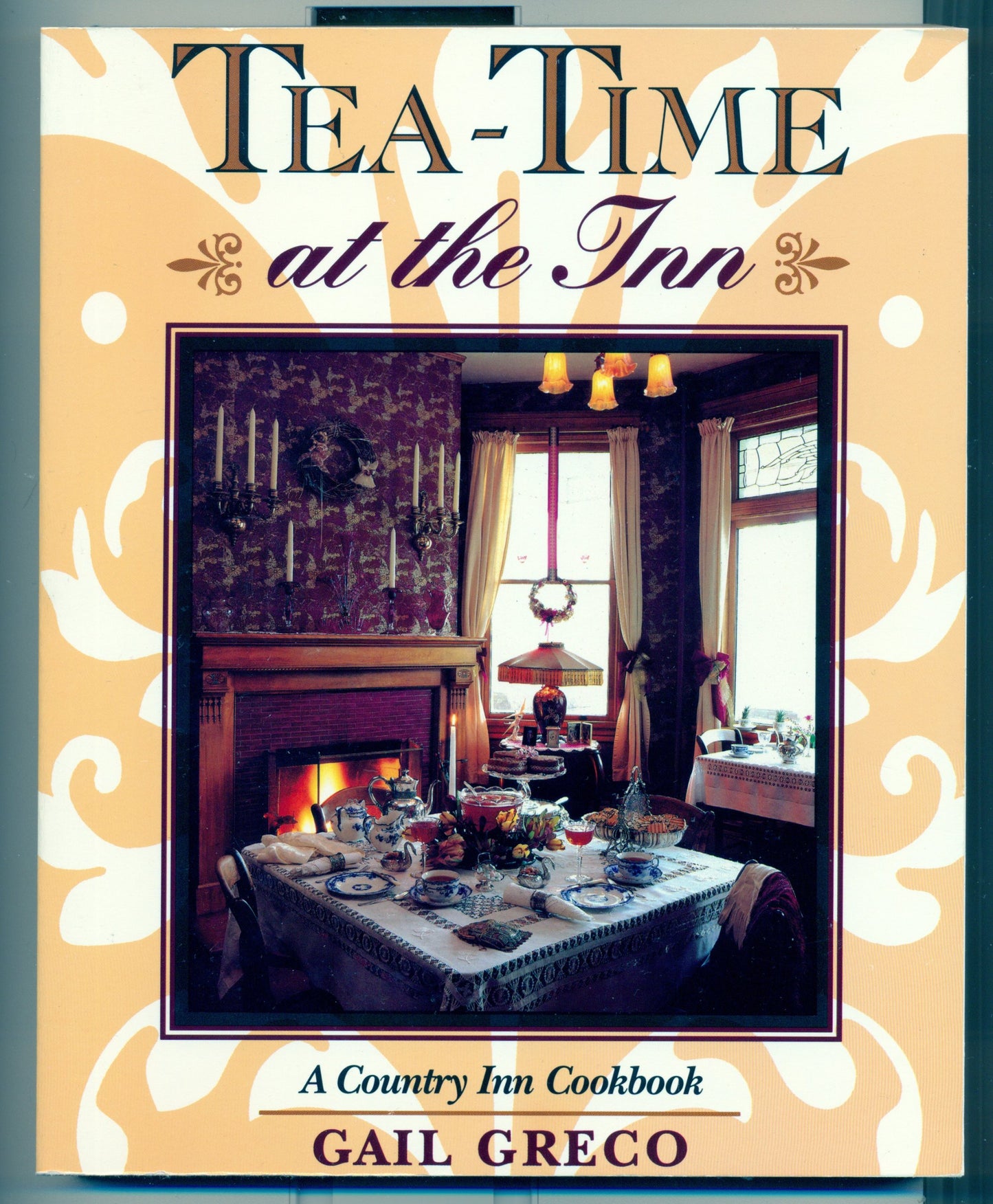 Tea-Time at the Inn: A Country Inn Cookbook