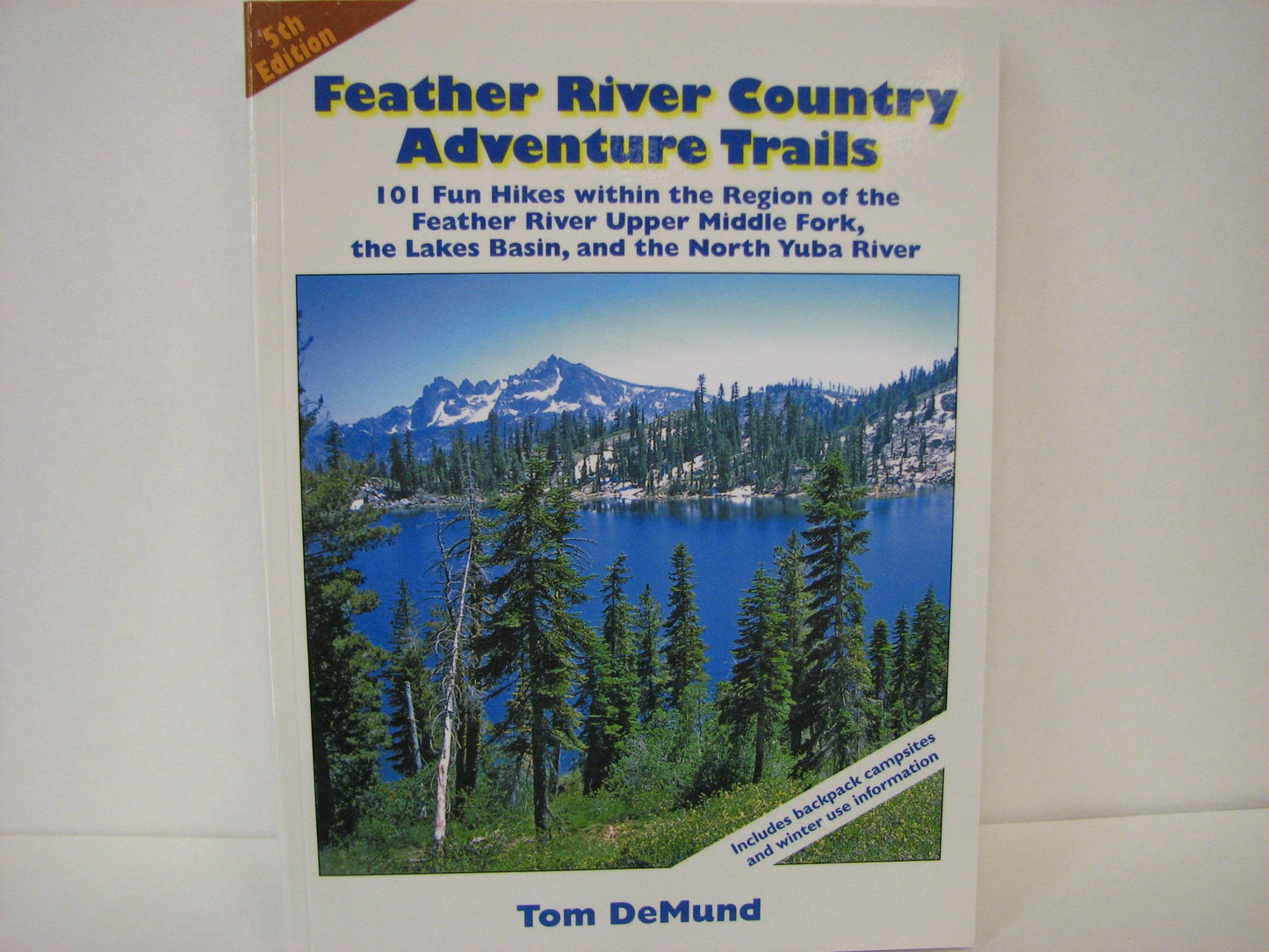 Feather River Country Adventure Trails 5th edition