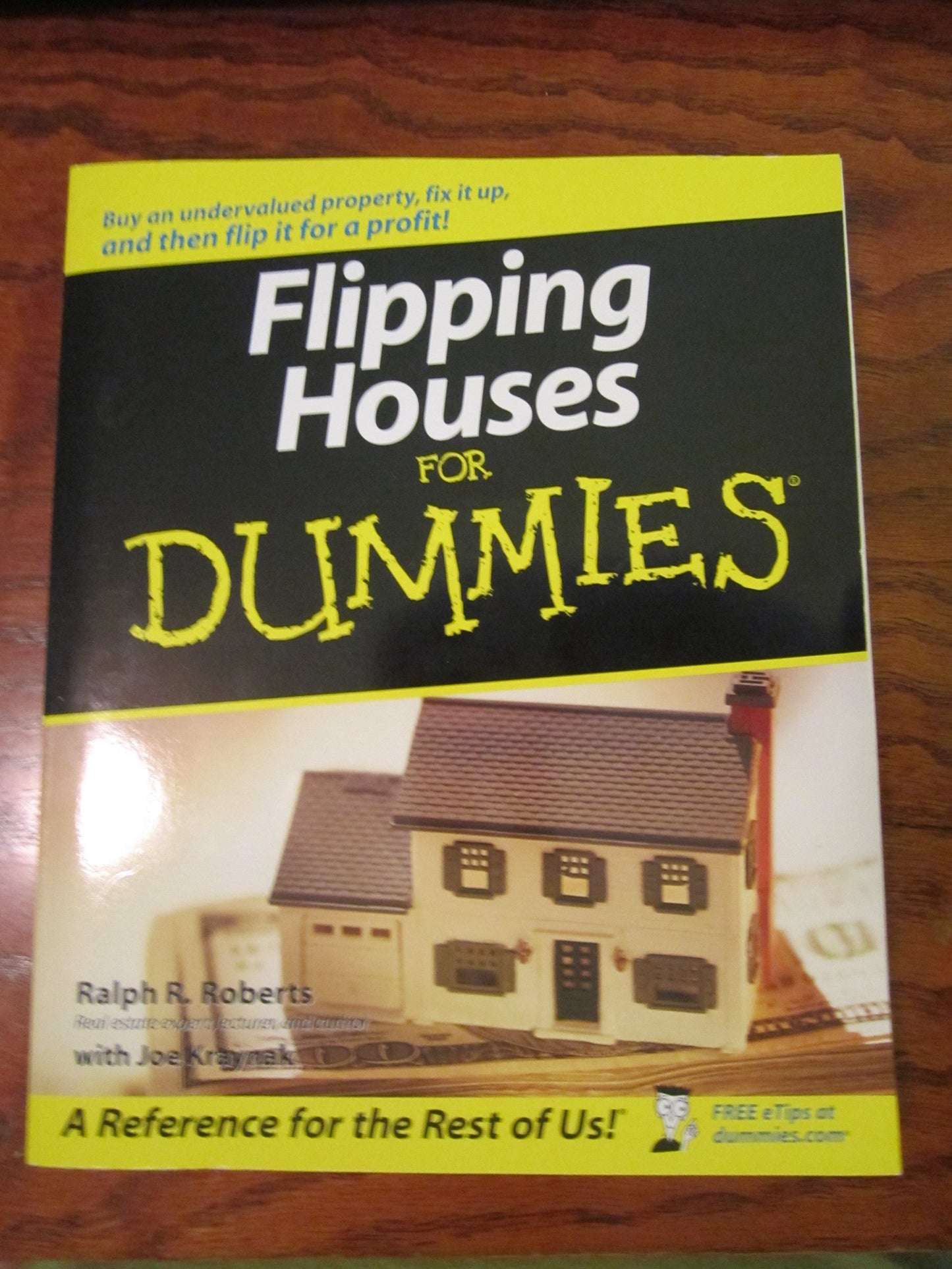 Flipping Houses for Dummies