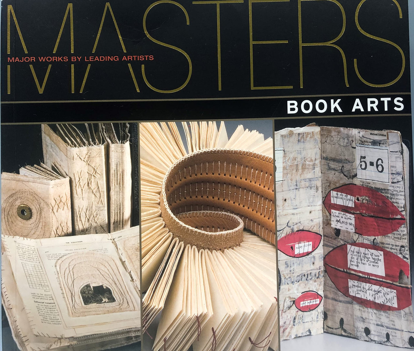 Masters: Book Arts: Major Works by Leading Artists