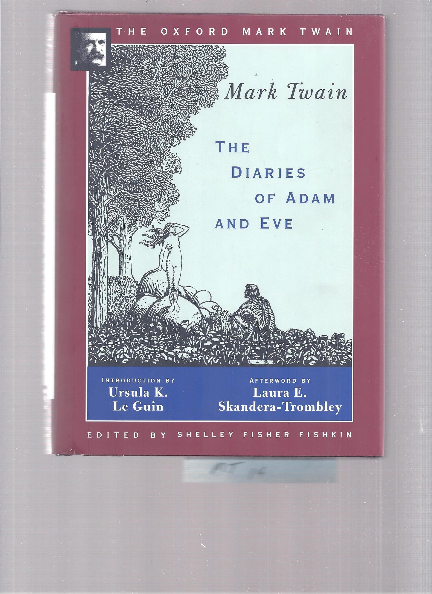 The Diaries of Adam and Eve (1904,1906) (The ^AOxford Mark Twain)