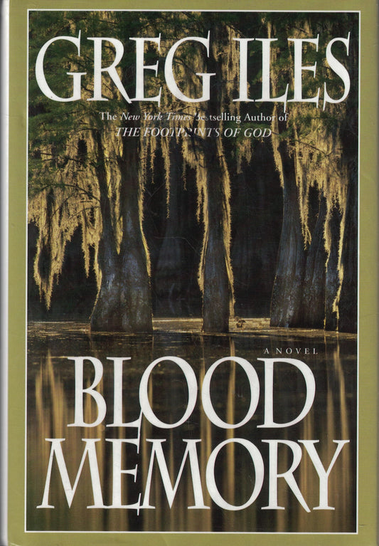 Blood Memory: A Novel
