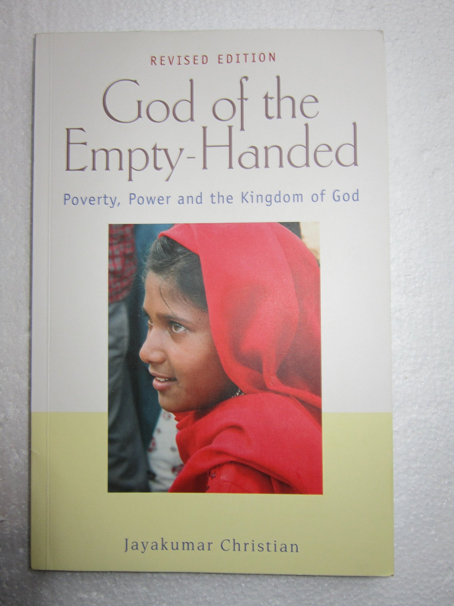 God of the Empty-Handed: Poverty, Power & the Kingdom of God