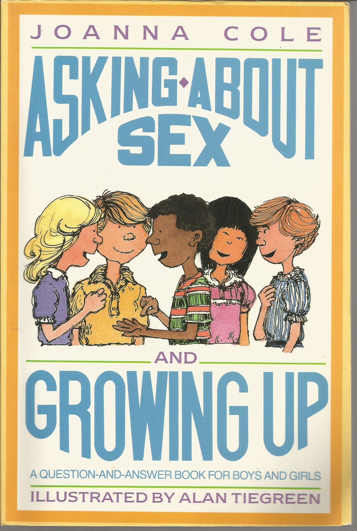 Asking About Sex and Growing Up: A Question-and-Answer Book for Boys and Girls
