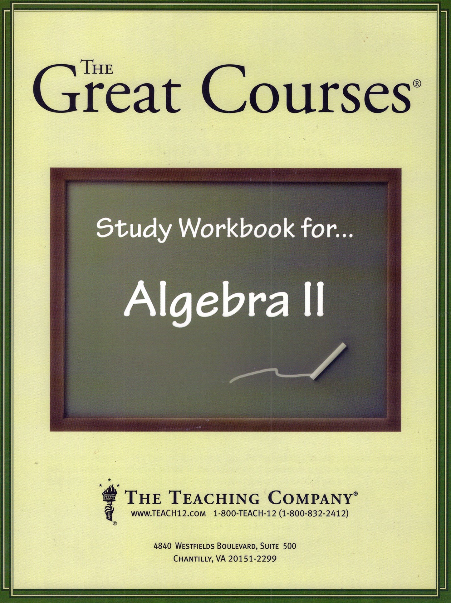 Algebra II, STUDY WORKBOOK (The Great Courses, The Teaching Company)