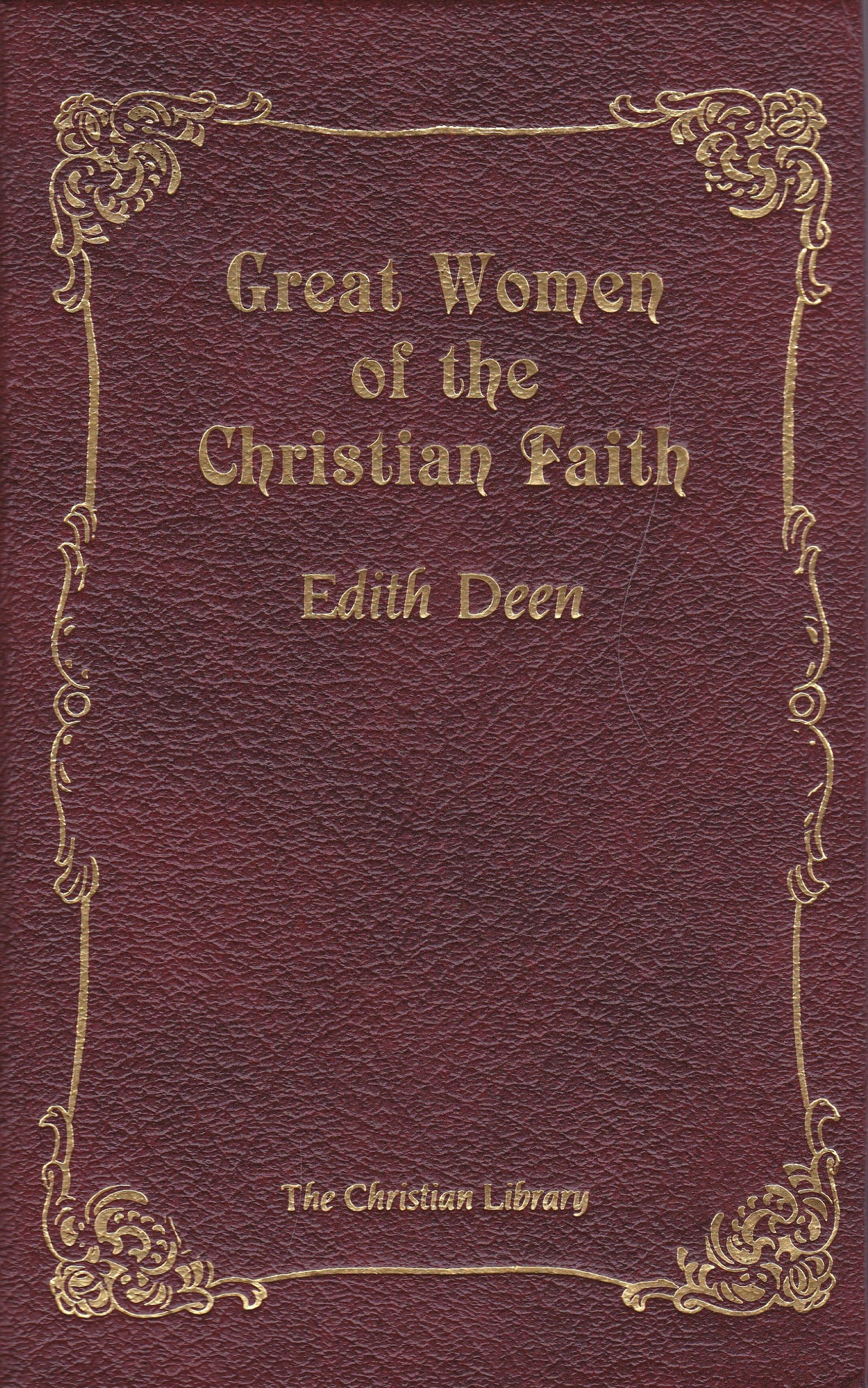 Great Women of the Christian Faith