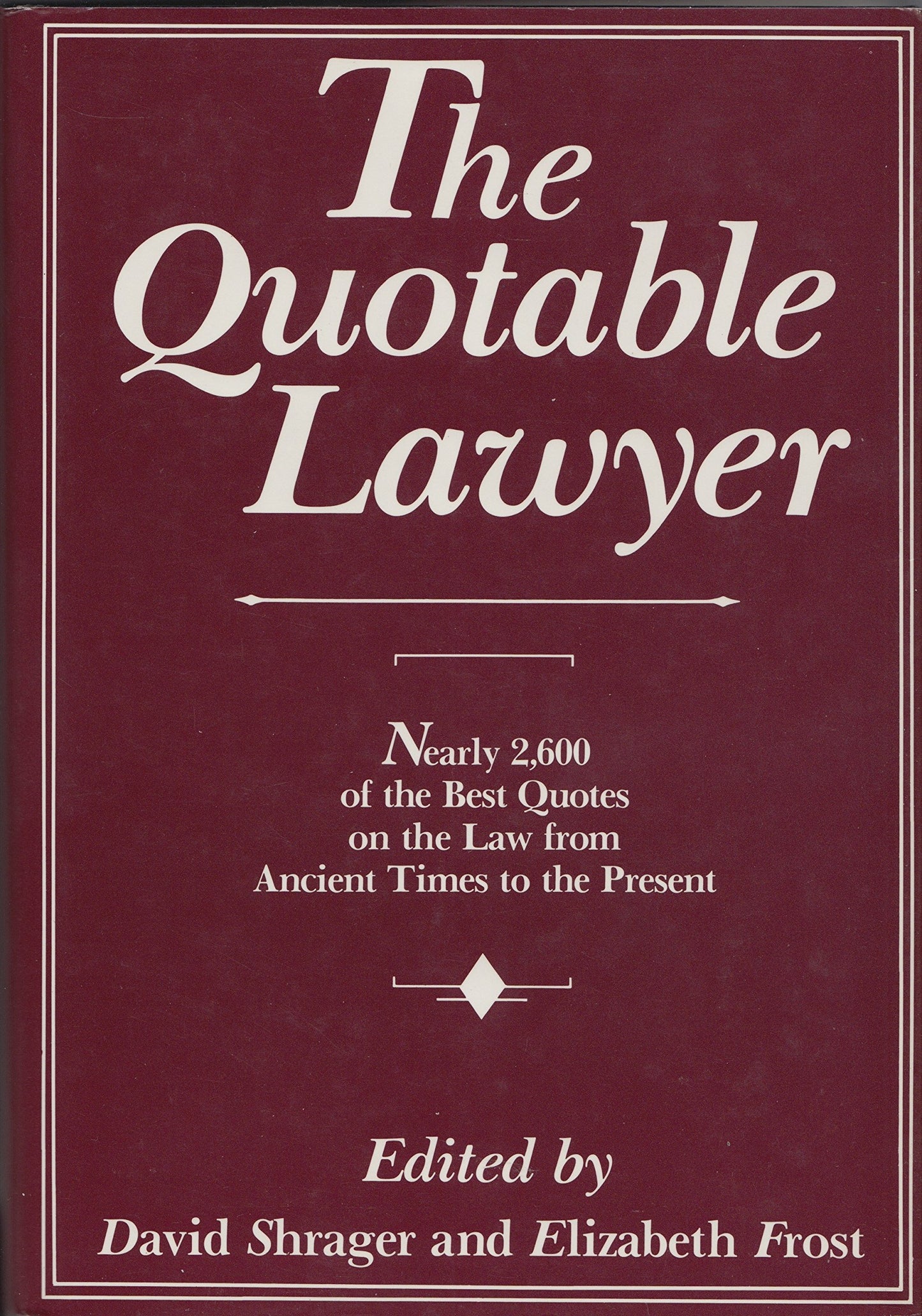 The Quotable Lawyer