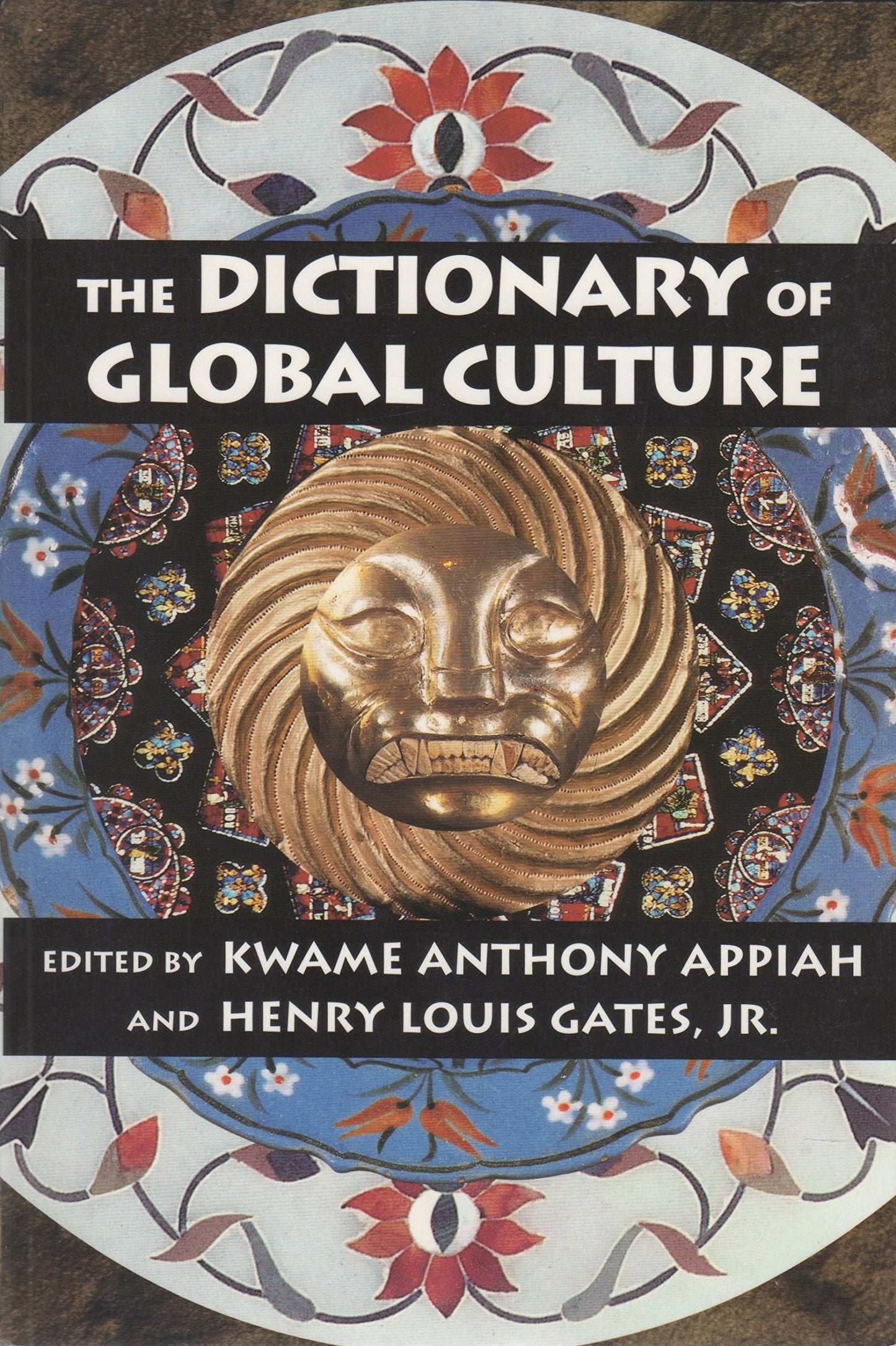 The Dictionary of Global Culture
