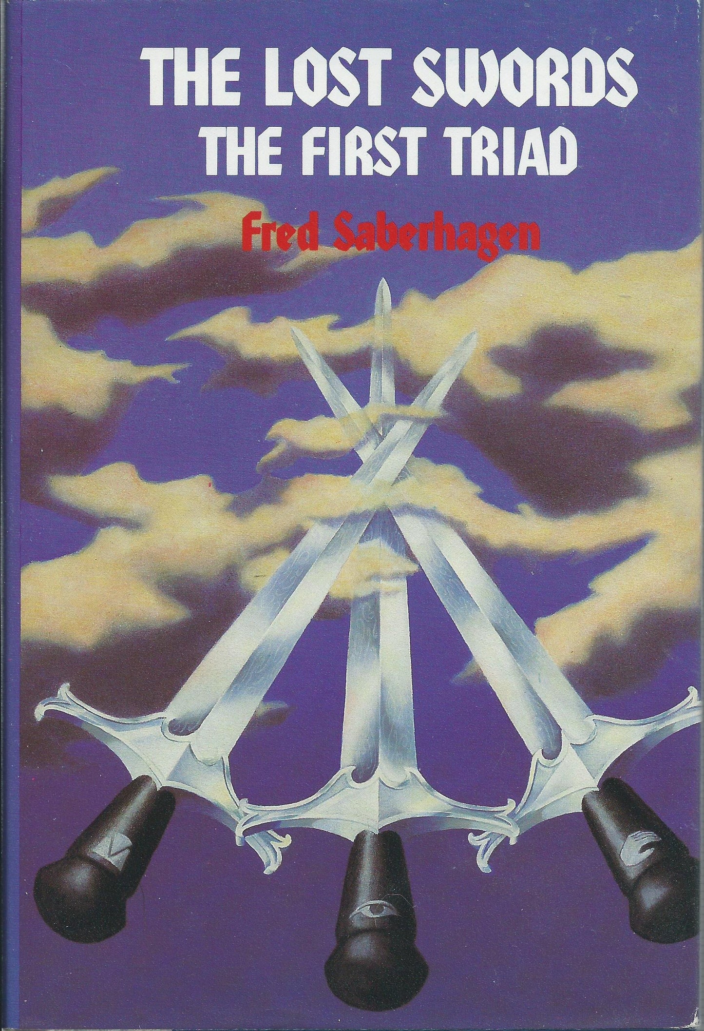 The Lost Swords: The First Triad
