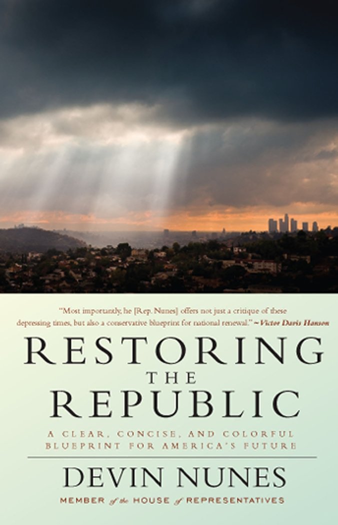 Restoring the Republic: A Clear, Concise, and Colorful Blueprint for America's Future
