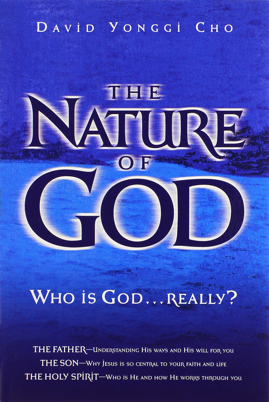 Nature Of God: Who is God...Really?