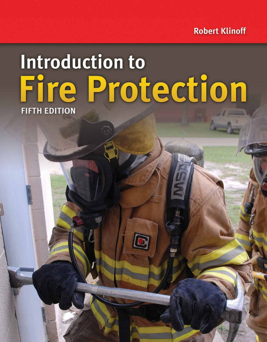 Introduction to Fire Protection and Emergency Services: .