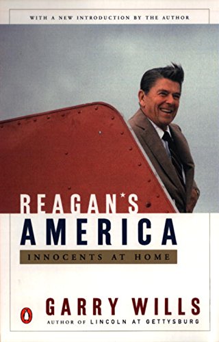 Reagan's America: Innocents at Home