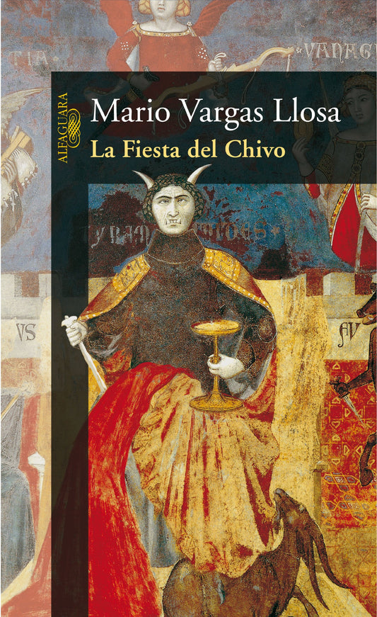 La fiesta del chivo (Spanish Edition)