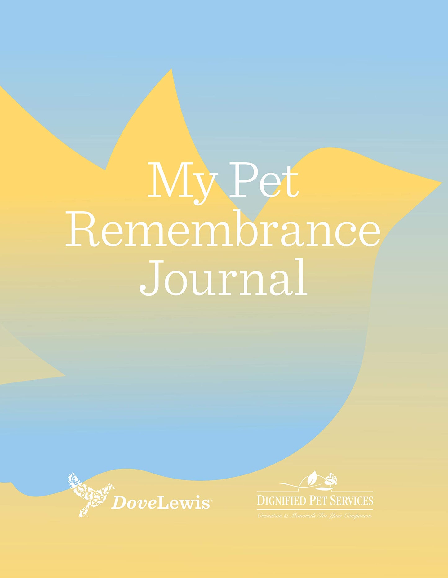 My Pet Remembrance Journal