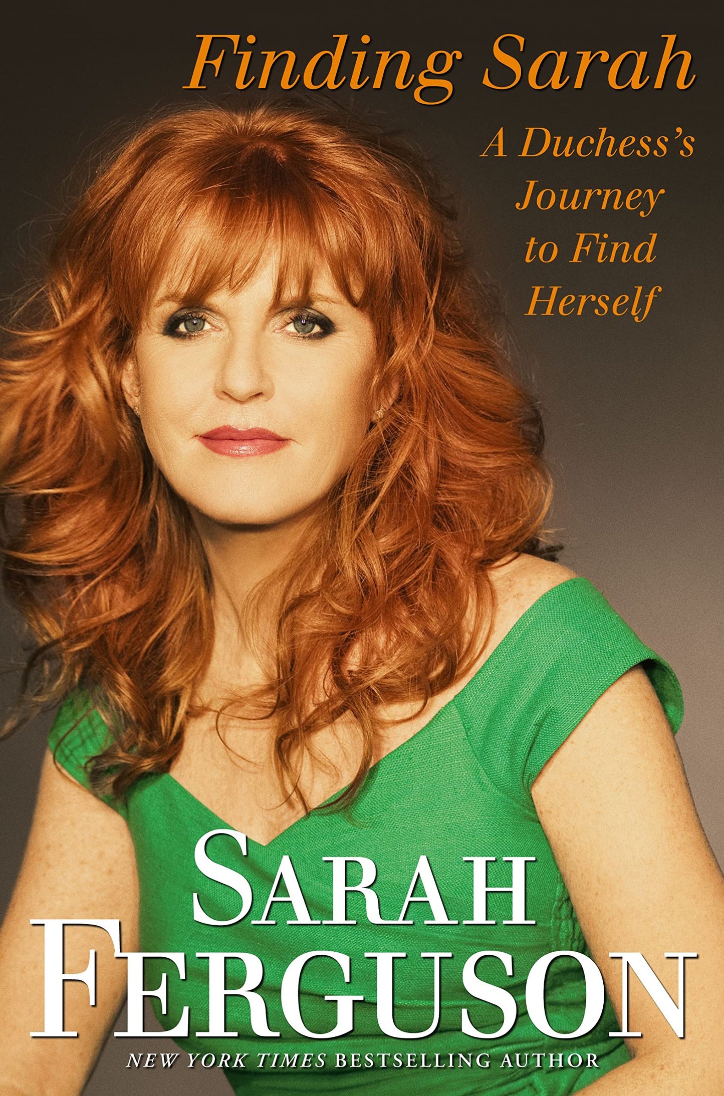Finding Sarah: A Duchess's Journey to Find Herself