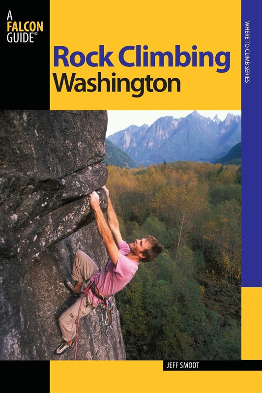 Rock Climbing Washington (Regional Rock Climbing Series)