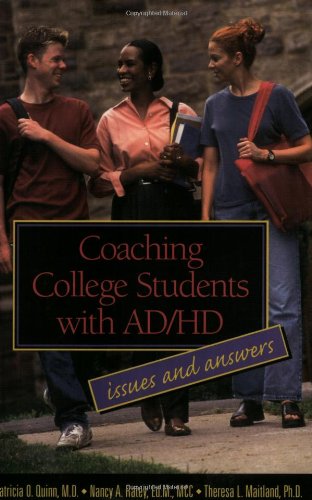 Coaching College Students With Ad-Hd: Issues and Answers