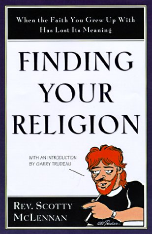 Finding Your Religion: When the Faith You Grew Up With Has Lost Its Meaning