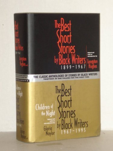 The Best Short Stories by Black Writers, 1899 -1967 [and] Children of The Night: The Best Short Stories by Black Writers, 1967-1995