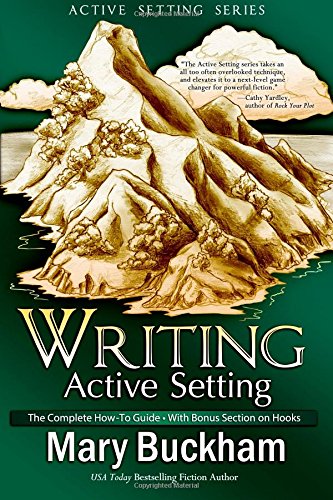 Writing Active Setting: The Complete How-to Guide with Bonus Section on Hooks
