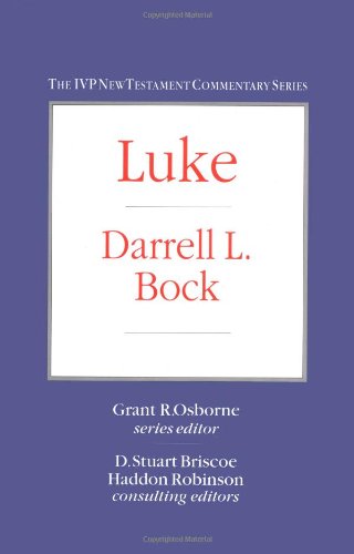 Luke (IVP New Testament Commentaries)
