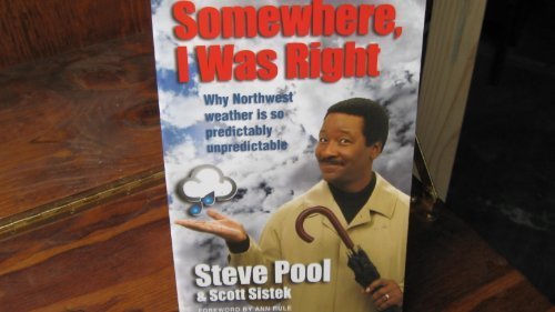 Somewhere, I Was Right by Steve Pool (2005) Paperback