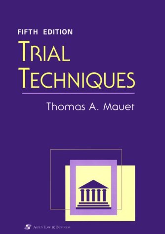 Trial Techniques