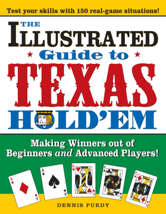 The Illustrated Guide to Texas Hold'em